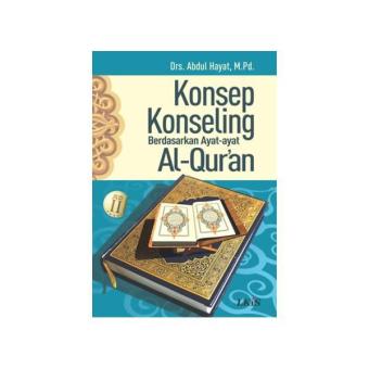 Gambar Konsep Konseling Berdasarkan Ayat Ayat Al Quran (Jilid 2)