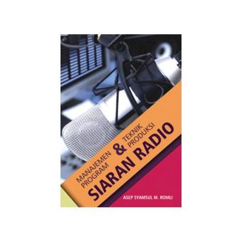 Gambar Manajemen Program Dan Teknik Produksi Siaran Radio