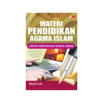 Gambar MATERI PENDIDIKAN AGAMA ISLAM UNTUK PERGURUAN TINGGI UMUM