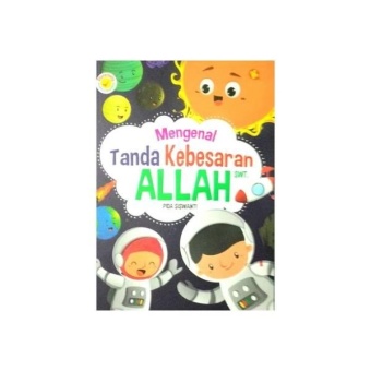 Gambar Mengenal Tanda Kebesaran Allah