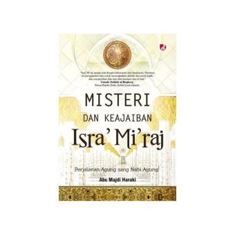 Gambar Misteri dan Keajaiban Isra Mi raj