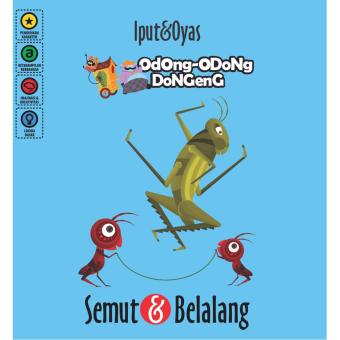 Gambar ODONG ODONG DONGENG SEMUT BELALANG