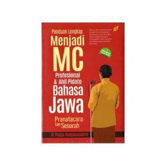 Gambar Panduan Lengkap Menjadi Mc Profesional Ahli Pidato Bahasa Jawa