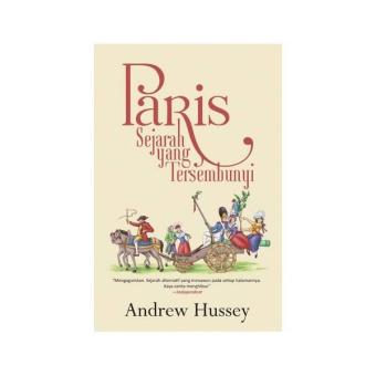 Gambar Paris Sejarah yang Tersembunyi