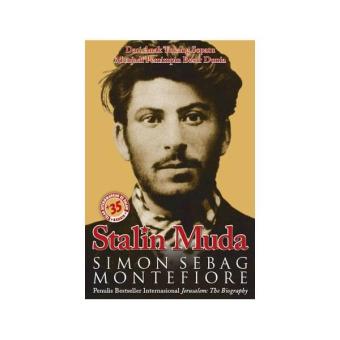 Gambar Stalin Muda Dari Anak Tukang Sepatu Menjadi Pemimpin Besar Dunia