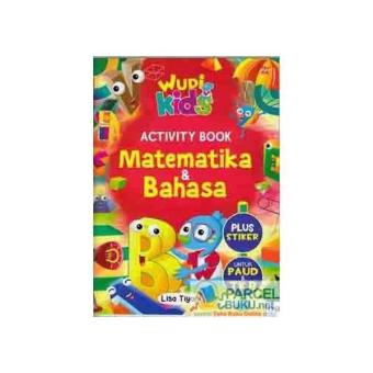 Gambar WUDI KIDS ACTIVITY BOOK MATEMATIKA BAHASA UNTUK PAUD TK B