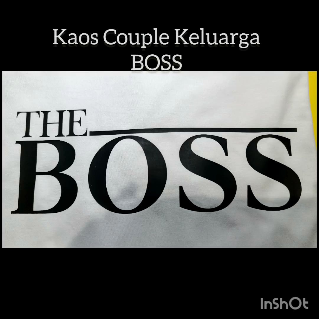Baju Kaos Couple Keluarga BOSS Ayah THE BOSS Ibu THE REAL BOSS dan Anak THE NEW BOSS