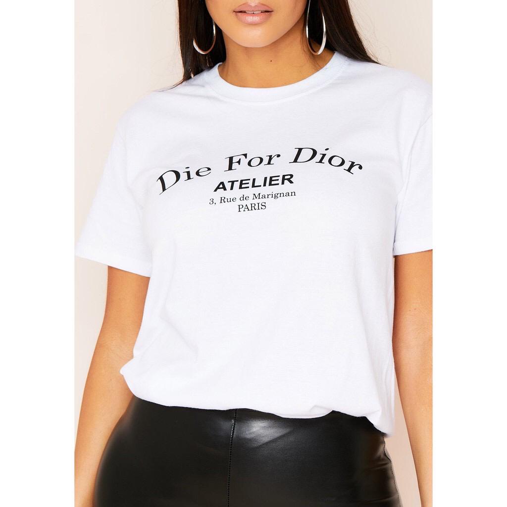 die for dior tee