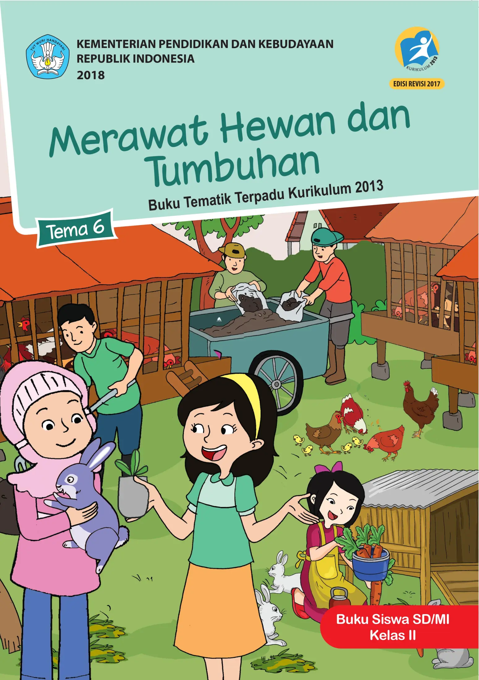 SD Buku Teks Utama Siswa Tema 6 Merawat Hewan Dan Tumbuhan Kelas 2 Lazada Indonesia