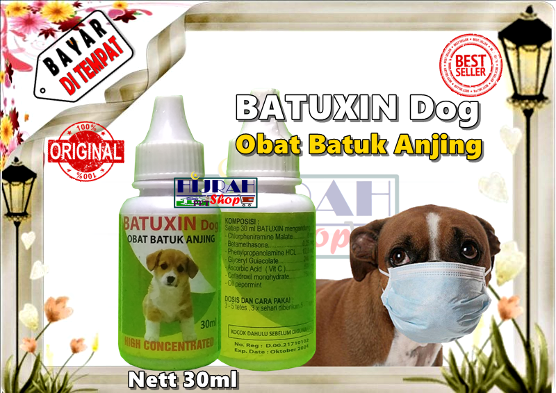Obat Anjing Obat Batuk Anjing Obat Anjing Sakit Mengobati Serta Meredakan Batuk Pilek Demam Pada Anjing Dewasa Dan Puppy BATUXIN DOG - Kemasan Tetes 30ml - HIjrah Pet Shop | Lazada Indonesia